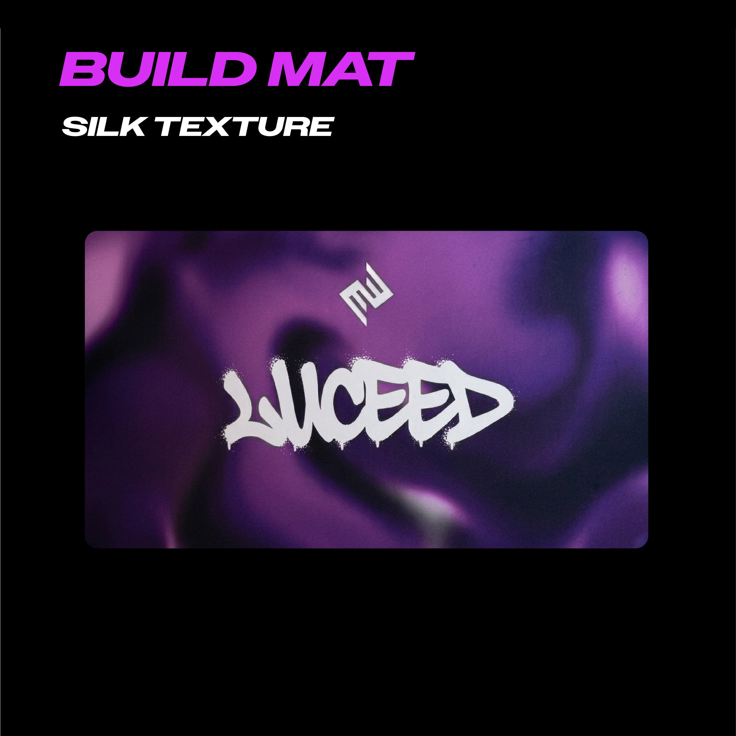 LUCEED BUILD MAT